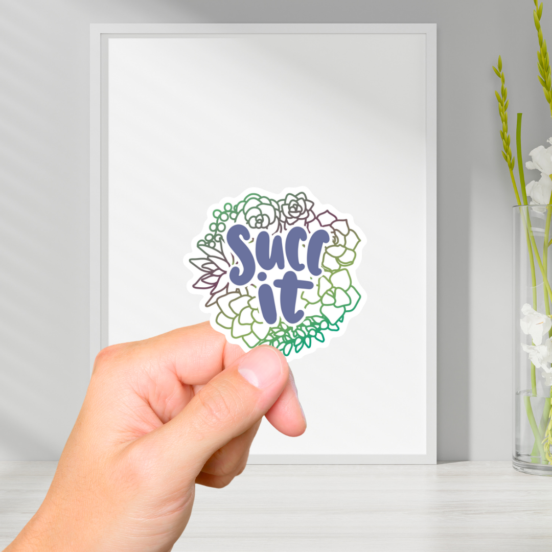 Succ It Vinyl Sticker