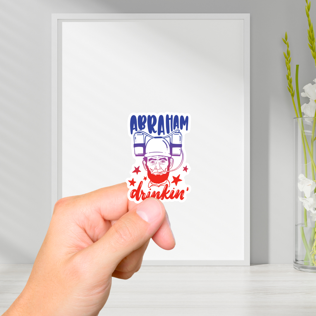 Abraham Drinkin Vinyl Sticker