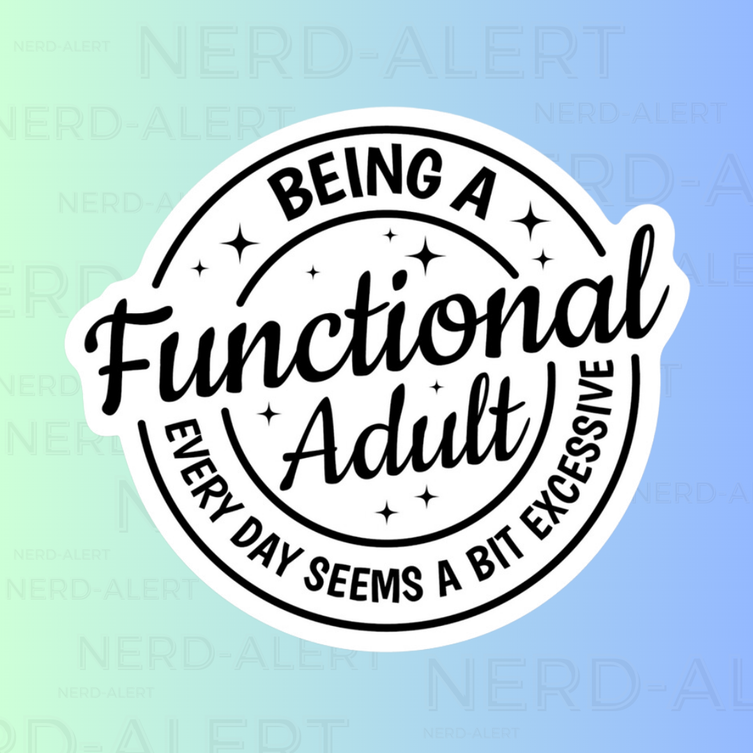 Functional Adult Vinyl Sticker