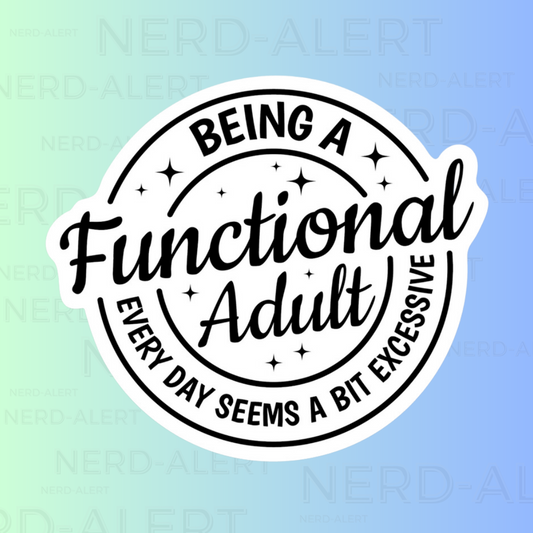 Functional Adult Vinyl Sticker