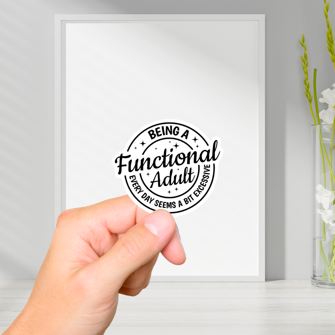 Functional Adult Vinyl Sticker