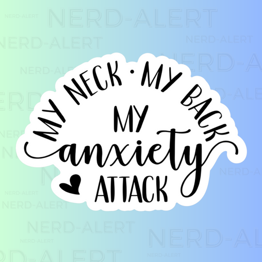 My Anxiety Vinyl Sticker